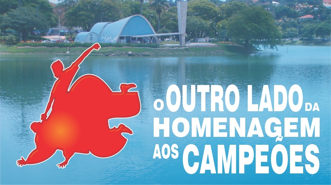 O outro lado da homenagem aos campeões